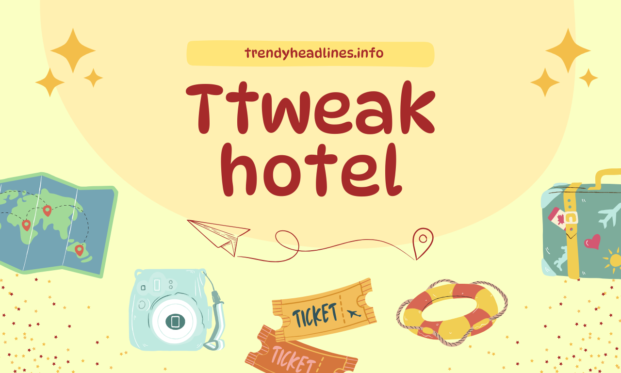 Ttweakhotel Discount