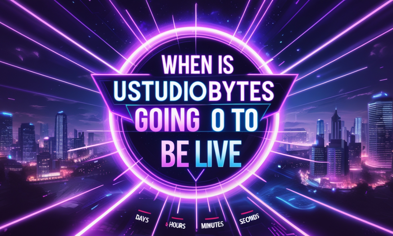 When Is uStudioBytes Going to Be Live